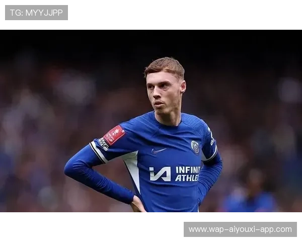 帕尔默点球命中，切尔西新星稳健发挥，palmieri切尔西